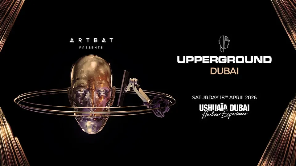 ARTBAT present Upperground at Ushuaïa Dubai Harbour Experience - Image 1